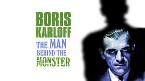 Boris Karloff: The Man Behind the Monster — foto 3