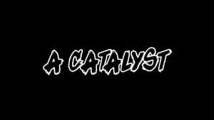 A Catalyst — foto 1