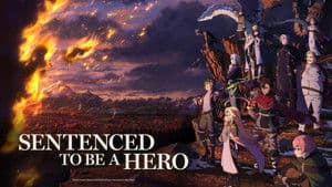 Sentenced to Be a Hero — foto 4