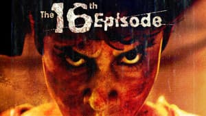 The 16th Episode — foto 1