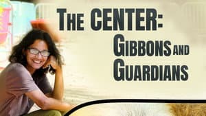 The Center: Gibbons and Guardians — foto 2