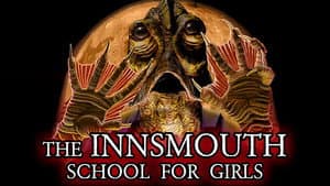 The Innsmouth School for Girls — foto 2