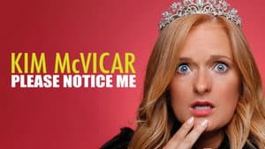 Kim McVicar: Please Notice Me — foto 1