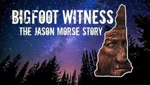 Bigfoot Witness: The Jason Morse Story — foto 2
