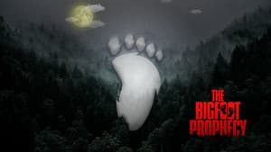 The Bigfoot Prophecy — foto 1