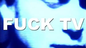 Fuck TV — foto 1