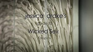 Jessica Drake's Guide to Wicked Sex: Foreplay — foto 1