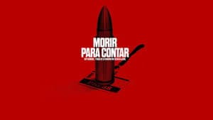 Morir para contar — foto 3