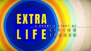 Extra Life: A Short History of Living Longer — foto 2