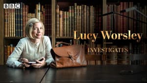 Lucy Worsley Investigates — foto 6