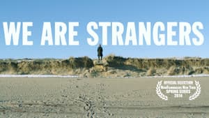 We Are Strangers — foto 1
