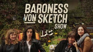 Baroness von Sketch Show — foto 2