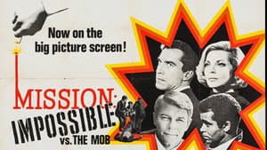 Mission: Impossible vs. the Mob — foto 1