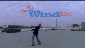 Any Way the Wind Blows — foto 9