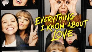 Everything I Know About Love — foto 6