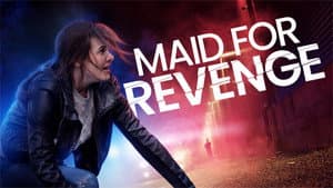 Maid for Revenge — foto 3