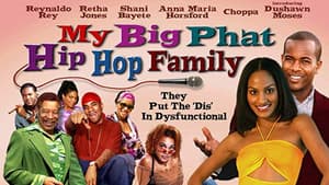 My Big Phat Hip Hop Family — foto 2