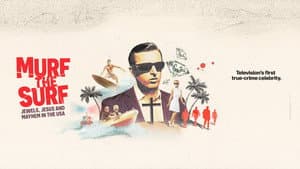 Murf the Surf: Jewels, Jesus, and Mayhem in the USA — foto 3