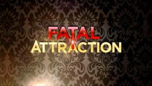 Fatal Attraction — foto 3