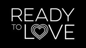 Ready to Love — foto 2