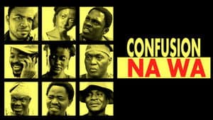 Confusion Na Wa — foto 1