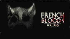 French Blood 1 - Mr. Pig — foto 2