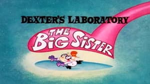 Dexter's Laboratory: The Big Sister — foto 1
