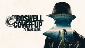 The Roswell Coverup: 75 Years Later — foto 2