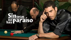 Sin Tetas no hay Paraíso — foto 2