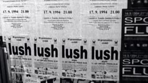 Lush: A Far from Home Movie — foto 2