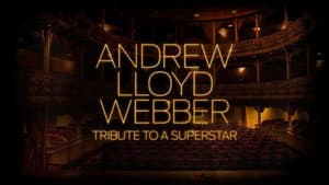 Andrew Lloyd Webber: Tribute to a Superstar — foto 1