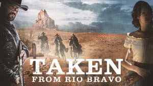 Taken from Rio Bravo — foto 8