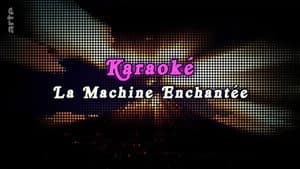 Karaoké, la machine enchantée — foto 1