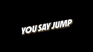 You Say Jump — foto 7