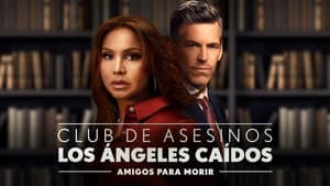 Club de Asesinos, Los Ángeles Caídos: Amigos para morir — foto 7