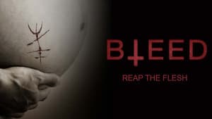 Bleed — foto 7
