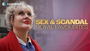 Sex & Scandal: Royal Favourites — foto 1