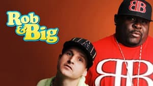 Rob & Big — foto 3