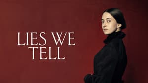 Lies We Tell — foto 9