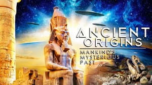 Ancient Origins: Mankind's Mysterious Past — foto 1