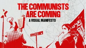 The Communists are Coming - A Visual Manifesto — foto 1