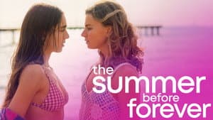 The Summer Before Forever — foto 1