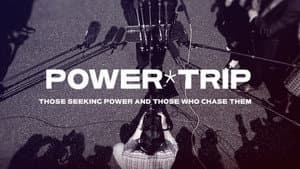 Power Trip: Those Who Seek Power and Those Who Chase Them — foto 3