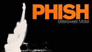 Phish: Bittersweet Motel — foto 4