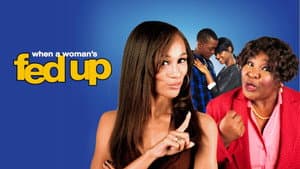 When a Woman's Fed Up — foto 1