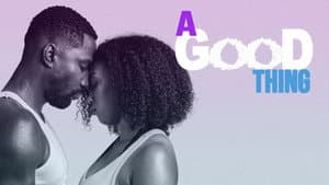 A Good Thing — foto 1