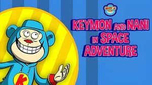 Keymon and Nani in Space Adventure — foto 1