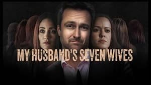 My Husband's Seven Wives — foto 1