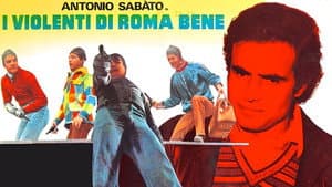 I violenti di Roma bene — foto 1