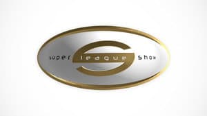 Super League Show — foto 5